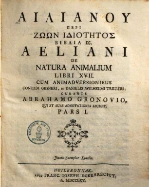 Aeliani De Natura Animalium : Libri XVII, 1