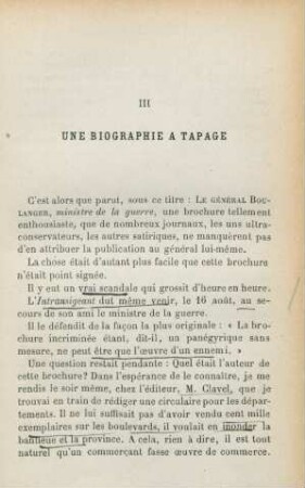 III. Une biographie à tapage