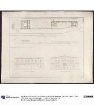 Sammlung architektonischer Entwürfe. Tafel 150 ( = Heft 21, Tafel 128, 1834): Berlin, Kupfergraben. Packhof. Situationsplan
