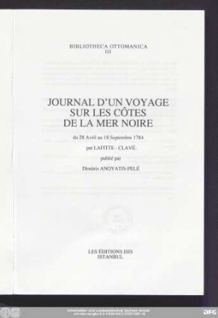 Journal d'un voyage sur les côtes de la Mer Noire du 28 avril au 18 septembre 1784