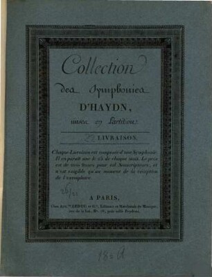 Partition Des Symphonies D'HAYDN Ouvrage Proposé Souscription. 22. [H 1,71]. - 34 S.