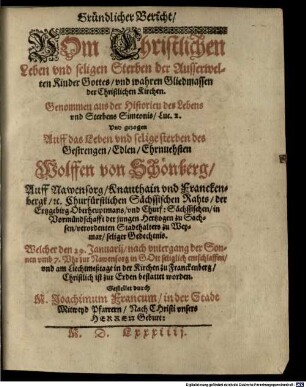 Gründlicher Bericht vom christlichen Leben und seligen Sterben der Ausserwelten Kinder Gottes und waren Gliedmassen der christlichen Korrekturen