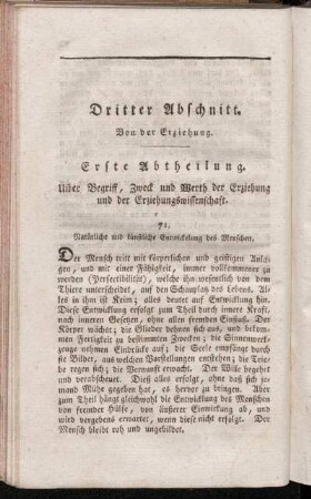 Erste Abtheilung. Uiber Begriff, Zweck und Werth der Erziehung und der Erziehungswissenschaft.