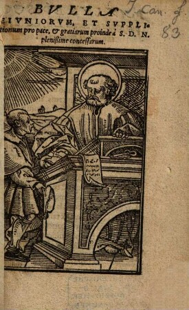 Bvlla Ieivniorum, Et Svpplicationum pro pace, et gratiarum proinde a S. D. N. plenißime concessarum