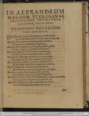 In Alexandrum Magnum Wolfgangi Hildebrandi Industria Redivium, Epigramma Henningi Dedekindi Past. Gebeseni