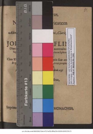 Applausus Votivus, in Natalitiorum Festivitatem ... Domini Johannis Elflini, Dioeceseos Hilperhusanae ad annos novendecim Superattendentis, & Scholae huius Oppidanae Ephori longe Meritissimi