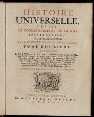 12: Histoire Universelle, Depuis Le Commencement Du Monde, Jusqu'A Present. Tome Douzieme