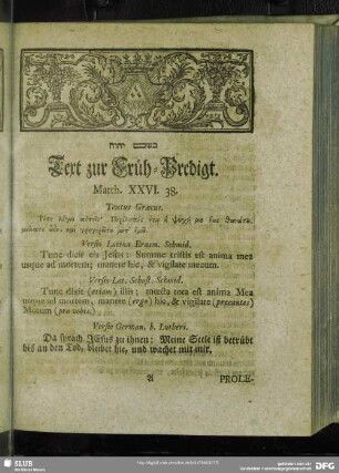 [Erklärung der Früh-Predigt, Matth. XXVI. 38]