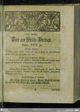 [Erklärung der Früh-Predigt, Matth. XXVI. 38]