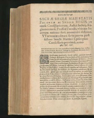 Decretum Sacrae Regiae Maiestatis Poloniae Ac Sveciae Regis, in causa Consiliariorum ...