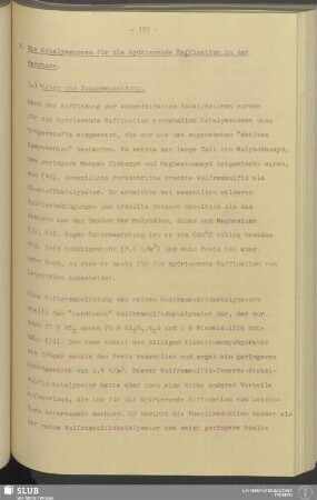 X. Die Katalysatoren für die hydrierende Raffination in der Gasphase