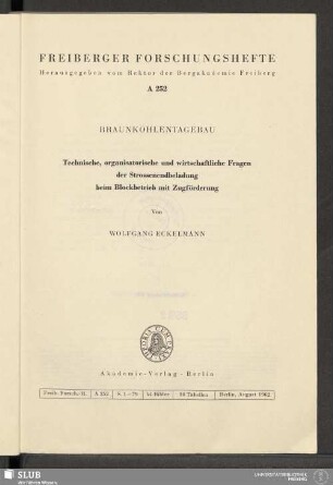 Technische, organisatorische und wirtschaftliche Fragen der Strossenendbeladung beim Blockbetrieb mit Zugförderung