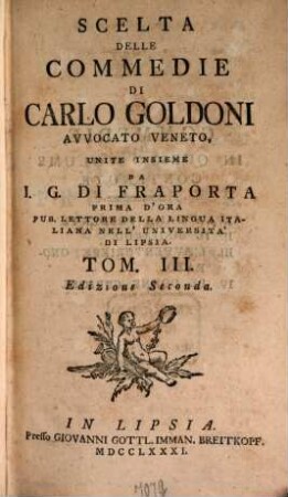 Scelta Delle Commedie Di Carlo Goldoni Avvocato Veneto. 3