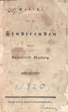 Gesetze für die Studirenden auf der Universität Marburg