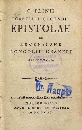 C. Plinii Caecilii Secundi Epistolae