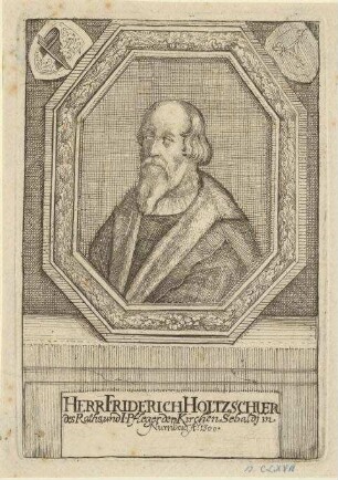 Friedrich (I.) Holzschuher, Ratsherr und 1. Pfleger von St. Sebald