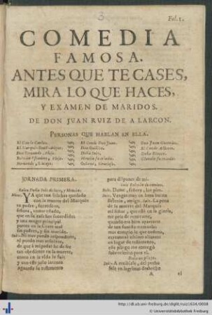 Comedia Famosa. Antes Que Te Cases, Mira Lo Que Haces.