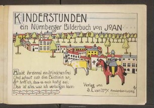 Kinderstunden : ein Nürnberger Bilderbuch