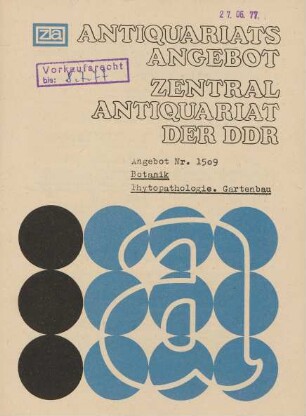 Nr. 1509: Botanik Phytopathologie. Gartenbau