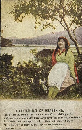 A little bit of heaven (3). 'Tis a dear old land of fairies [...]