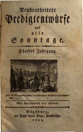 Neubearbeitete Predigtentwürfe auf alle Sonntage, Fünfter Jahrgang