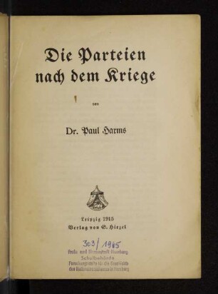 Die Parteien nach dem Kriege