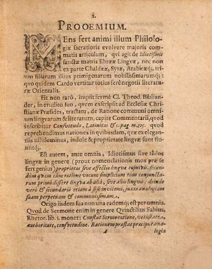Centuria Canonum Philologicorum sive, qvod idem est, De Idiotismis Lingvarum Orientalium, Ebrææ, & ex parte Chaldææ, Syræ, Arabicæq[ue] Canones Centum : Qvibus Doctrina haec maximè necessaria, nobilissima late-patentissimaqve aliàs Compendio brevissimisq[ue] sane traditur recenseturq[ue] ...