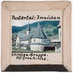Innichen: Drei-Kirchen-Gruppe, Heilig-Grab-Kirche (Foto 1944)