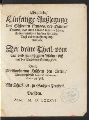 Th. 3: ... vom|| Ein vnd Funfftzigsten Psalm, biß|| auff den Sechs vnd Siebenzigsten