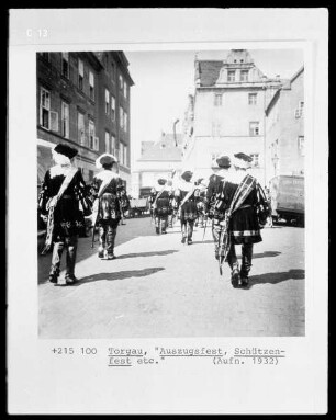 Torgau, Auszugsfest, Schützenfest etc.