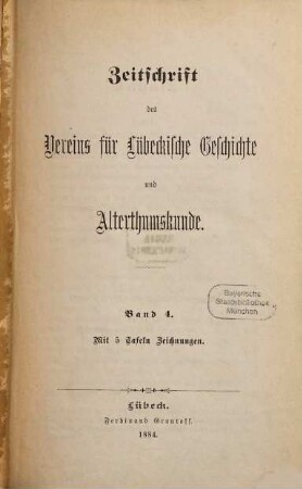 Zeitschrift des Vereins für Lübeckische Geschichte und Altertumskunde. 4. 1884