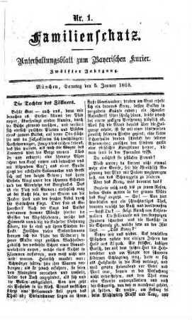 Familienschatz : tägliche Unterhaltungsbeilage zum Bayerischen Kurier. 1868, 1868 = Jg. 12