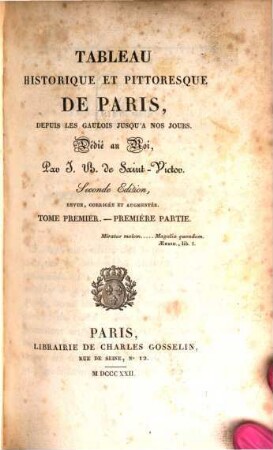 Tableau historique et pittoresque de Paris : depuis les Gaulois jusqu'à nos jours. 1,1, Quartier de la Cité