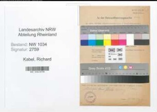 Entnazifizierung Richard Kabel , geb. 02.09.1898 (Oberstabsintendant)