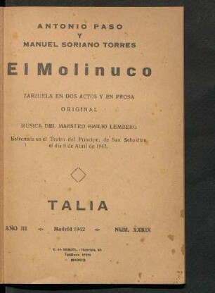 El molinuco : zarzuela en dos actos y en prosa ; original