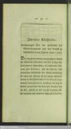 Zweiter Abschnitt. Erfahrungen über die Heilkräfte des Gesundbrunnens und des Bades zu Lauchstädt in den Jahren 1802 - 1805