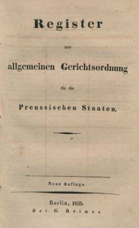 Register: Allgemeine Gerichtsordnung für die Preußischen Staaten