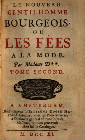 Le nouveau Gentilhomme bourgeois, 2