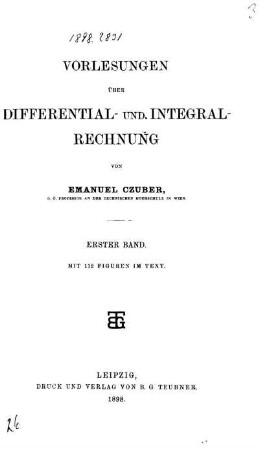 Bd. 1: Vorlesungen über Differential- und Integral-Rechnung. Erster Band