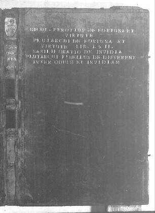 Plutarchi de virtute vel fortuna Alexandri libri II - BSB Clm 919