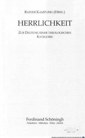 Herrlichkeit : zur Deutung einer theologischen Kategorie
