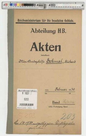 Schmal, Richard, geb. 7.2.1891, Min. Amtsgehilfe