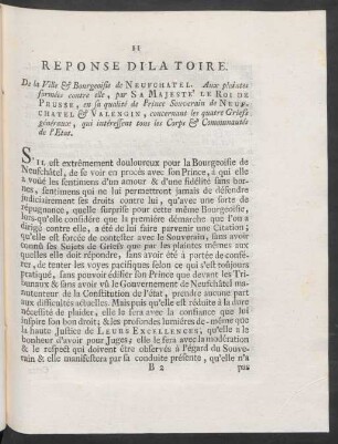 Reponse Dilatoire. De la Ville & Bourgeoisie de Neufchatel. Aux plaintes formées contre elle, sur Sa Majesté Le Roi De Prusse, en sa qualité de ...