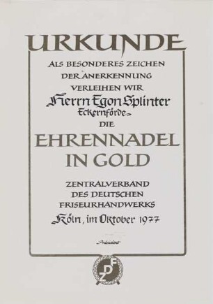 ZDF - EHRENNADEL in GOLD für Egon SPLINTER