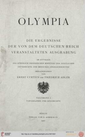 Textband 1: Olympia: die Ergebnisse der von dem Deutschen Reich veranstalteten Ausgrabung : Topographie und Geschichte