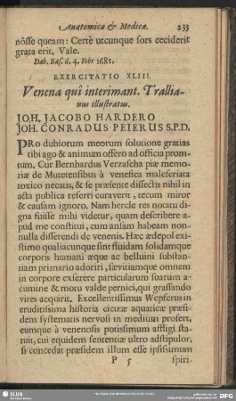 Exercitatio XLIII. Venena qui interimant. Trallianus illustratus. Joh. Jacobo Hardero Joh. Conradus Peierus S. P. D.