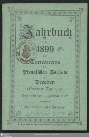1899: Jahrbuch für ... des Turnverein der Pirnaischen Vorstadt zu Dresden