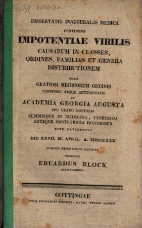 Diss. inaug. med. continens impotentiae virilis causarum in classes, ordines, familias et genera distributionem