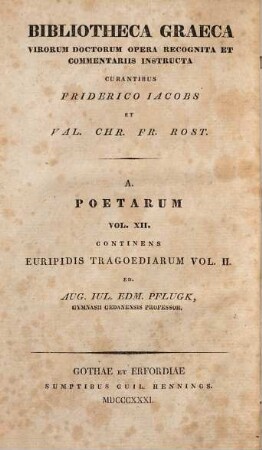 Euripidis Tragoediae, 2,1. Continens Helenam