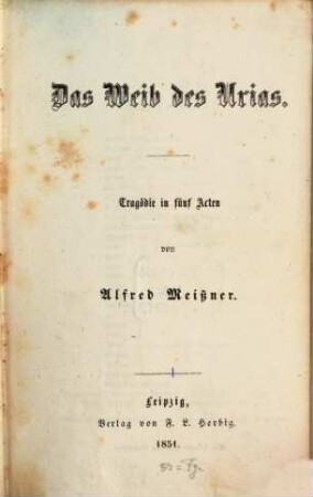 Dramatische Werke von Alfred Meißner, 1